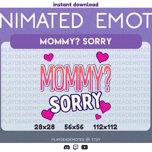 ANIMATED + STATIC Mommy? Sorry TikTok Meme Twitch Emote | Animated TikTok Mommy Sorry Discord Emotes | Comes With Animated and Static Emotes