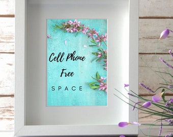 Printable Cell Phone Free Space, Cell Phone Free Zone, Phone Free Area, No Phone Please, Unplugged sign, Cell Phone Sign, Digital Download
