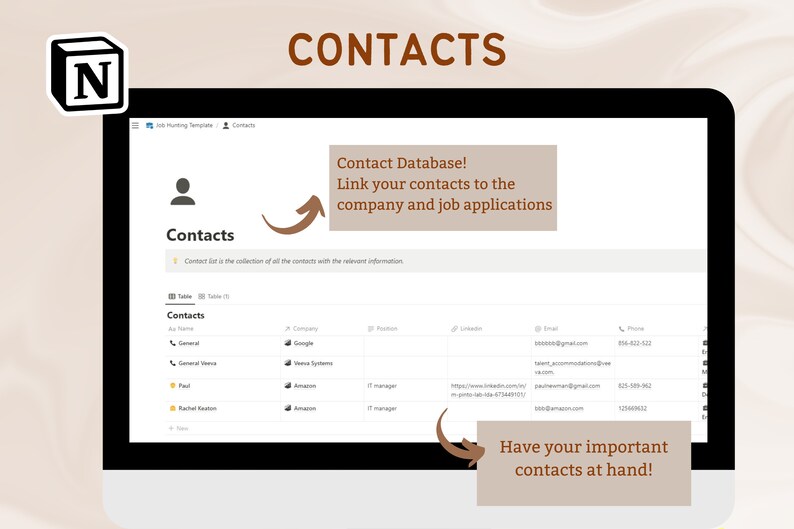 May include: A screenshot of a computer screen displaying a contact database feature. The text "Contact Database! Link your contacts to the company and job applications" is shown in a brown box. A table with contact information is displayed below the text. The text "Have your important contacts at hand!" is shown in a brown box at the bottom of the screen.