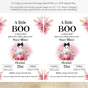 May include: Two printable baby shower invitations with a pink and gold floral design. The invitations feature a ghost holding a pumpkin and the text "A little BOO is almost due! Join us for a Baby Shower for Stacy Minor. Saturday, October 21st, 4:00pm, Austin, Tx 72730. RSVP to Linda 858-679-2134. Stacy is registered with Target and on Amazon!"