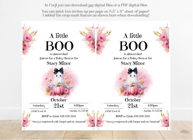 May include: Two printable baby shower invitations with a pink and gold floral design. The invitations feature a ghost holding a pumpkin and the text "A little BOO is almost due! Join us for a Baby Shower for Stacy Minor. Saturday, October 21st, 4:00pm, Austin, Tx 72730. RSVP to Linda 858-679-2134. Stacy is registered with Target and on Amazon!"