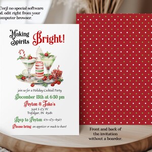May include: A holiday cocktail party invitation featuring the text Making Spirits Bright! with illustrations of two martini glasses, a striped bottle, and cranberries. The reverse side is a red background with a white and gold polka dot pattern.