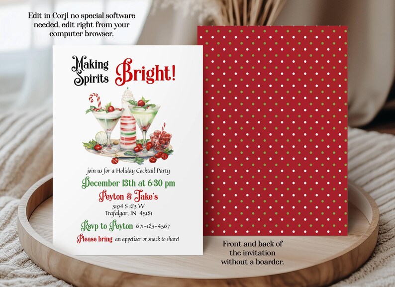 May include: A holiday cocktail party invitation featuring the text Making Spirits Bright! with illustrations of two martini glasses, a striped bottle, and cranberries. The reverse side is a red background with a white and gold polka dot pattern.
