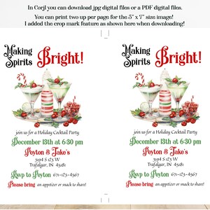 May include: Two identical 5 inch by 7 inch holiday cocktail party invitations featuring the text Making Spirits Bright, a watercolor illustration of two martini glasses, a candy cane striped bottle, and red berries, with event details for Peyton & Jake.