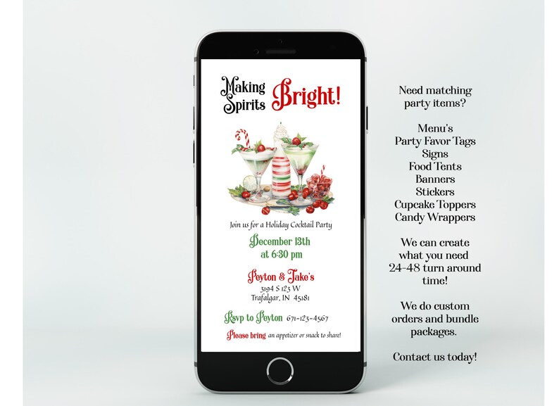 May include: A smartphone displaying a holiday cocktail party invitation with the text Making Spirits Bright, featuring illustrations of two cocktails, a candy cane, and cranberries, with event details for December 13th at 6:30 pm for Peyton & Jako.