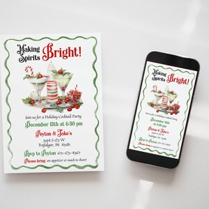 May include: A rectangular holiday cocktail party invitation and a smartphone displaying the same invitation. Both feature a green wavy border, watercolor illustrations of cocktails, and the text Making Spirits Bright! in red and black.