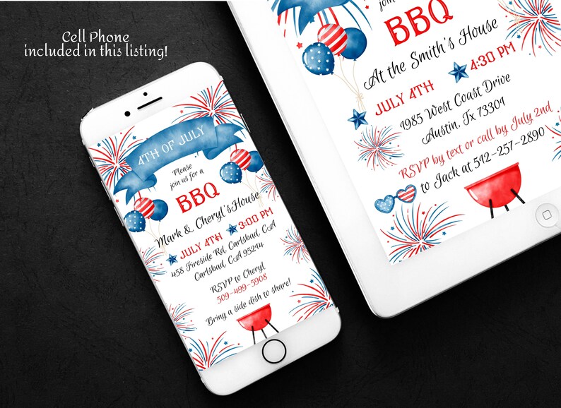 May include: A digital invitation for a 4th of July BBQ, displayed on a smartphone and tablet. The design features red, white, and blue fireworks, balloons, and a banner that reads "4th of July BBQ". Includes event details.
