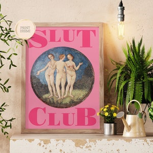 Feminismus Poster Spruch Bild Slut Club Pinke Wandkunst Deko Trend Feministischer Kunstdruck Slut Poster Typografie Druck Bild 1