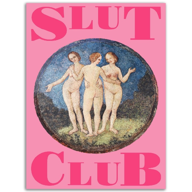Feminismus Poster Spruch Bild Slut Club Pinke Wandkunst Deko Trend Feministischer Kunstdruck Slut Poster Typografie Druck Bild 7