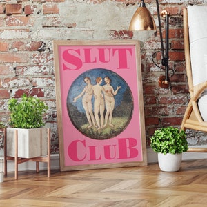 Feminismus Poster Spruch Bild Slut Club Pinke Wandkunst Deko Trend Feministischer Kunstdruck Slut Poster Typografie Druck Bild 5