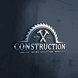 May include: A silver and white construction logo with the text "CONSTRUCTION HOME SOLUTION" and the establishment year "ESTD 2023". The logo features crossed hammers and a saw blade.
