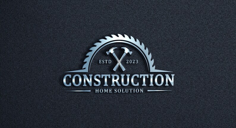 May include: A silver and blue construction logo on a dark grey textured background. The logo features a saw blade, crossed hammers, and the words "CONSTRUCTION HOME SOLUTION" with "ESTD 2023".