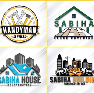May include: Four logos for different construction and home services businesses. The first logo is a yellow and black circle with the text "Handyman Services" and tools inside. The second logo is green and brown with the text "Sabiha Floor Covering" and a house with wood flooring. The third logo is blue and gray with the text "Sabiha House Construction" and a house with a city skyline in the background. The fourth logo is orange and black with the text "Sabiha Building Construction LLC" and a construction worker standing in front of a city skyline with cement trucks.