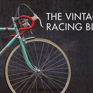 The Vintage Racing Bike A Book by Steel Vintage Bikes Etsy Canada