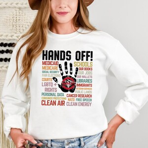 Hands Off Protest Sweatshirt, Trendy Political Hands Off Protest Sweat, Hands Off Medicaid Sweats, Medicare Social Security, Free Speech Tee