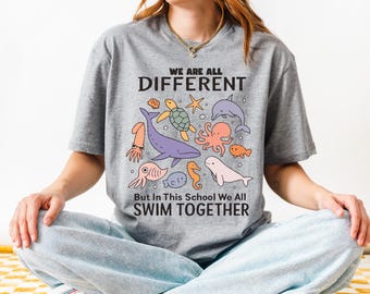 Inclusive Ocean Animals T-Shirt: We Are All Different, Back to School Tee