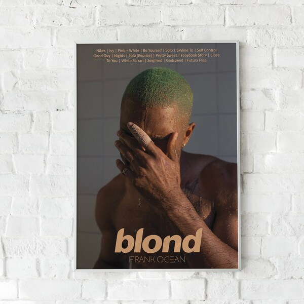 Frank Ocean Poster Print| Blonde (Blond) Album Cover Poster Print , Spotify Blonde Poster, Wall Art, Home Decor, Music Gifts, Music Print