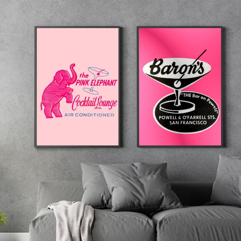May include: Two vintage pink and black posters advertising cocktail lounges. The first poster features a pink elephant with the text "the PINK ELEPHANT Cocktail Lounge AIR CONDITIONED". The second poster features a martini glass with the text "Baron's "THE Bar on Powell" POWELL & O'FARRELL STS. SAN FRANCISCO".