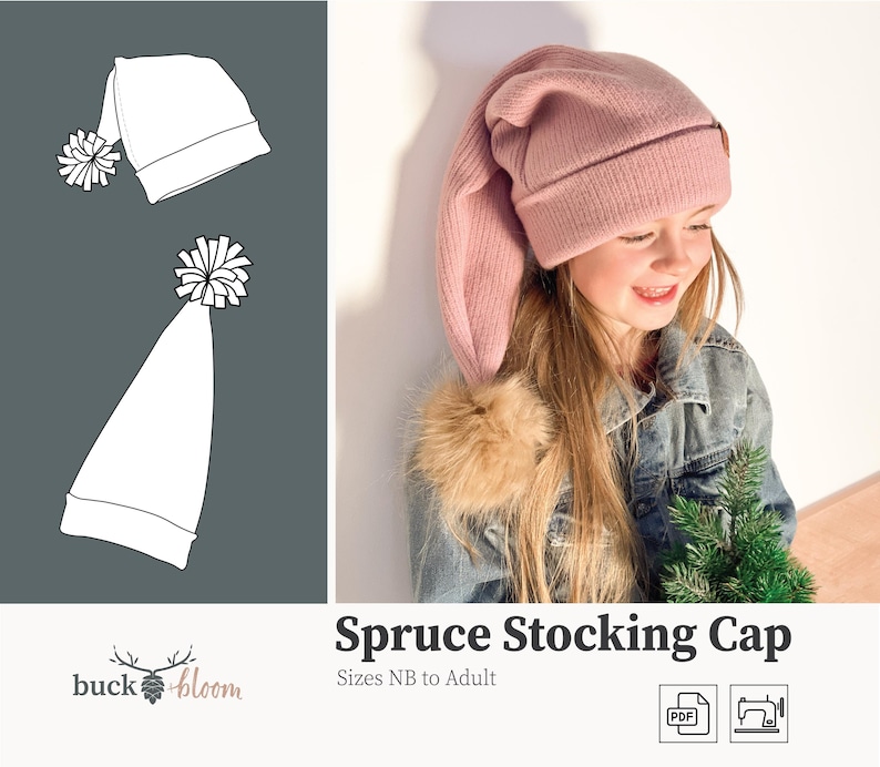 May include: A pink stocking cap with a pom-pom on top. The cap is made of a soft, knitted fabric and has a long, flowing tail. The cap is shown being worn by a child. The text "Spruce Stocking Cap" and "Sizes NB to Adult" are shown below the image. The text "PDF" and a sewing machine icon are shown in the bottom right corner.