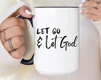 Taza de café cristiano, dejar ir y dejar ir a Dios taza, confiar en los regalos de Dios, taza de fe, regalos basados en la fe, regalos de miembros de la iglesia, regalos para cristianos