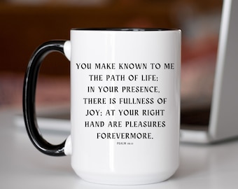Taza de café cristiano, Me das a conocer el camino de la vida Taza del versículo bíblico, Regalos del versículo del salmo, Escritura en la taza, Regalos de las Escrituras, Taza de la Biblia