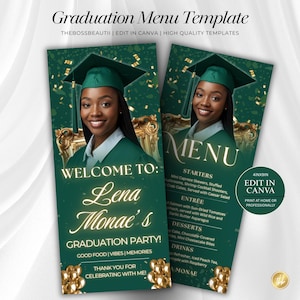 Può includere: Un modello di menu di laurea con sfondo verde scuro e dettagli dorati. Il modello presenta una foto di una persona sorridente con cappello e toga. Il testo recita "Benvenuti alla festa di laurea di Lena Monae!" e "Menu".
