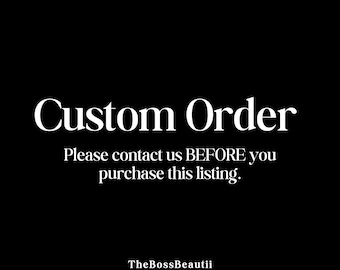 Custom Order