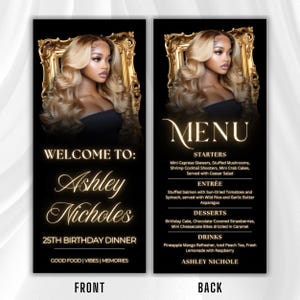 K&ouml;nnte beinhalten: Ein schwarzes und goldenes Men&uuml; f&uuml;r ein Abendessen zum 25. Geburtstag. Auf der Vorderseite des Men&uuml;s steht "Willkommen bei: Ashley Nicholes" in eleganter Schrift. Auf der R&uuml;ckseite sind Vorspeisen, Hauptgerichte, Desserts und Getr&auml;nke aufgef&uuml;hrt.