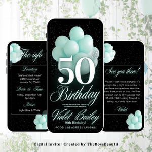 May include: Digital invitation for a 50th birthday celebration. The design features a black background with light blue accents, including balloons and text. The invitation includes event details such as the date, time, location, and attire.
