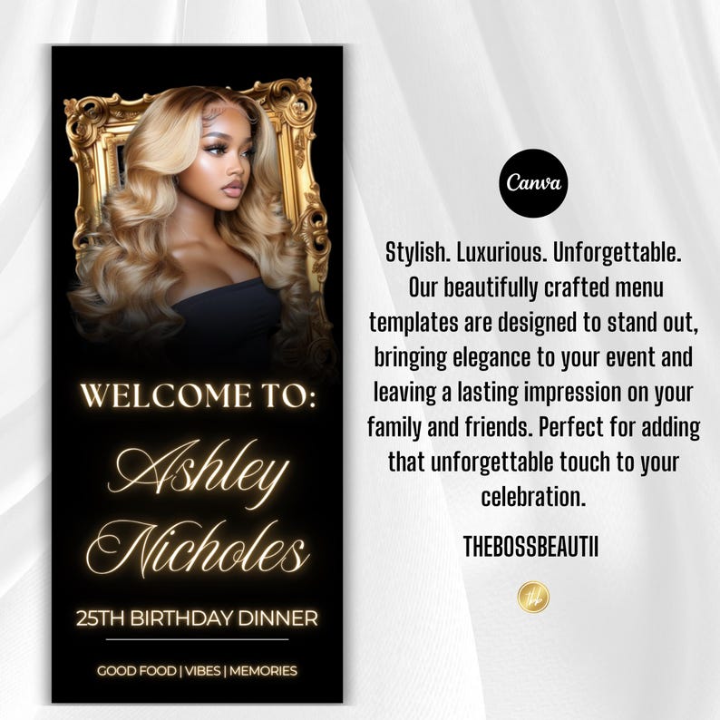 K&ouml;nnte beinhalten: Eine schwarz-goldene Men&uuml;vorlage f&uuml;r ein 25. Geburtstagsdinner. Das Design beinhaltet ein Foto einer Frau mit blonden Haaren in einem goldenen Rahmen, den Text "Welcome to Ashley Nicholes" und das Canva-Logo.