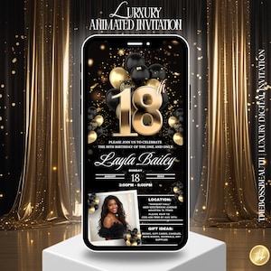 Può includere: Invito digitale per un 18° compleanno, visualizzato su uno smartphone. Il design presenta palloncini dorati e neri, coriandoli e il nome "Layla Bailey". L'invito include i dettagli dell'evento e idee regalo.