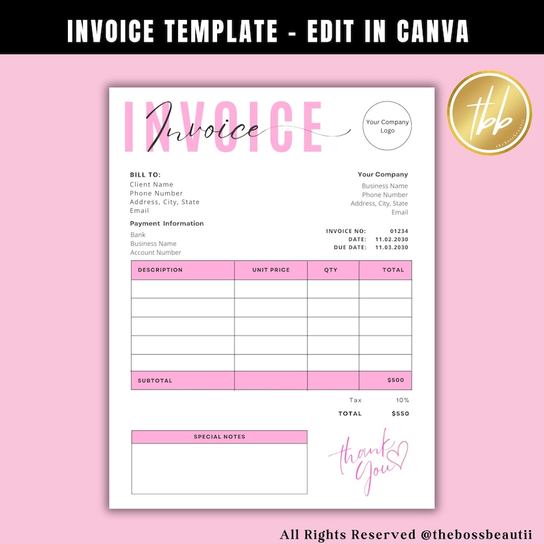 May include: A pink and white printable invoice template with the word "Invoice" in large pink letters. The template includes sections for billing information, payment information, description, unit price, quantity, total, subtotal, tax, and special notes. The template also includes the text "Thank You" with a heart.