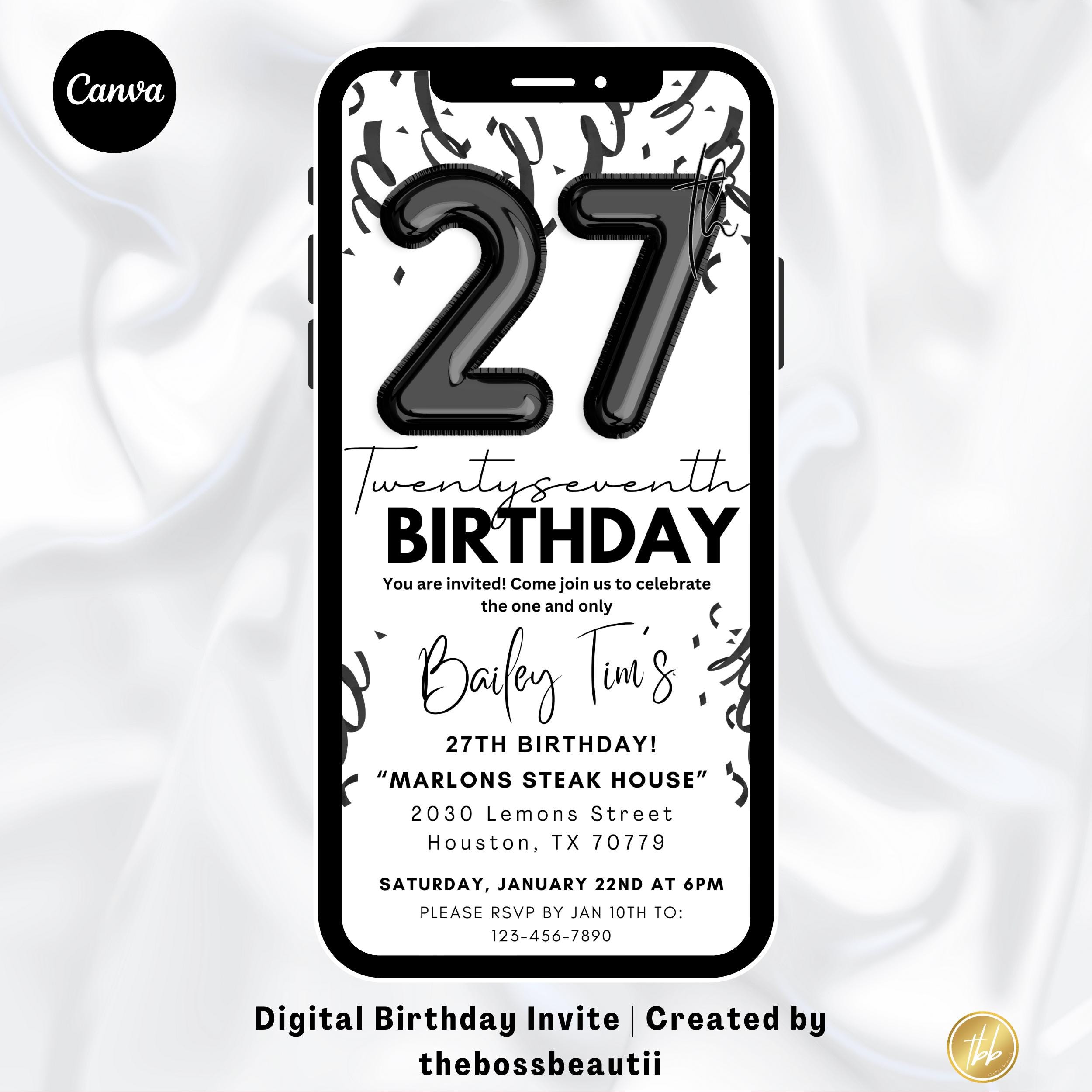 27th Black and White Birthday Party/Dinner Digital Invitation, 27th birthday evite, For men and women, boys and girls template, tbb431