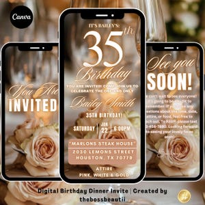 May include: Digital birthday dinner invitation on a smartphone screen. The invitation is for Bailey Smith's 35th birthday, with details including the date, time, and location: Marlons Steak House. The attire is pink, white, and gold.