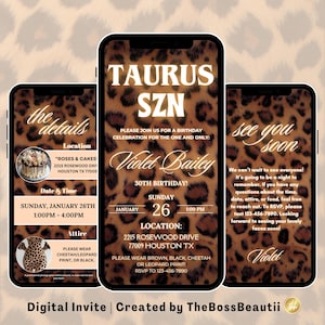 May include: A digital invitation for a 30th birthday party, featuring a leopard print background. The invitation reads "Taurus SZN" and "Violet Bailey 30th Birthday!" with the date and time of the event: Sunday, 26th January, 1:00 PM - 4:00 PM. The location is listed as "2215 Rosewood Drive, 77009 Houston, TX". The invitation also includes a dress code: "Please wear brown, black, cheetah or leopard print!" and an RSVP number: 123-456-7890.