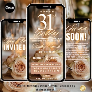 Può includere: Un invito digitale per una cena di compleanno per un 31° compleanno. L'invito presenta un design oro e bianco con uno sfondo floreale. Il testo recita "È il 31° compleanno di Bailey! Sei invitato! Unisciti a noi per celebrare l'unico e inimitabile Bailey Smith. 31° compleanno! Sabato 22 gennaio, 18:00. "Marlon's Steak House" 2030 Lemons Street Houston, TX 70779. Abbigliamento: Rosa, Bianco & Oro. Invito digitale alla cena di compleanno | Creato da thebossbeautii"