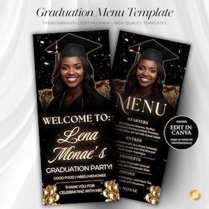 May include: A black and gold graduation menu template with the text "Graduation Menu Template" and "Edit in Canva". The menu features a photo of a smiling graduate wearing a cap and gown. The menu includes starters, entrees, desserts, and drinks.