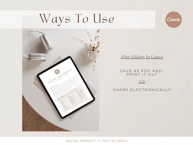 May include: A digital product for a facial treatment, displayed on a tablet computer. The product is designed to be edited in Canva and can be saved as a PDF and printed or shared electronically.