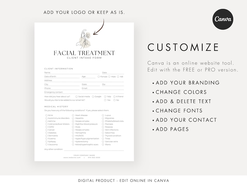 May include: A black and white printable client intake form for facial treatments. The form includes sections for client information, medical history, and contact information. The form is designed to be used in the beauty industry.
