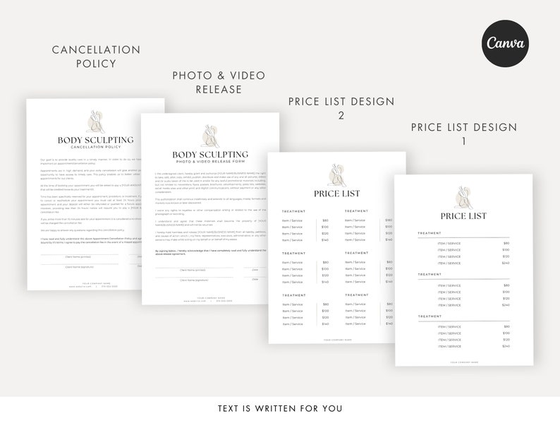 May include: Four printable documents for a body sculpting business. The documents include a cancellation policy, a photo and video release form, and two price list designs. The documents are all white with a simple, elegant design.