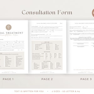 May include: A three-page consultation form for facial treatments. The form includes sections for client information, medical history, skin care, and a signature section. The form is designed for use in a spa or salon.