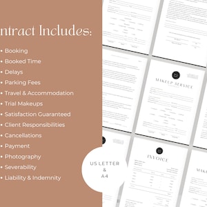 May include: A contract template for makeup services, with a list of items included in the contract, such as booking, booked time, delays, parking fees, travel and accommodation, trial makeups, satisfaction guaranteed, client responsibilities, cancellations, payment, photography, severability, and liability and indemnity. The contract is available in US Letter and A4 sizes.