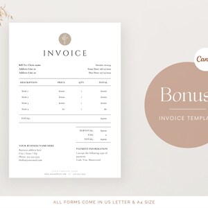 May include: A minimalist invoice template in a beige color scheme with a floral design. The template includes sections for billing information, description, price, quantity, total, subtotal, tax, and payment information. The text "Bonus! Invoice Template" is displayed in a circle on the right side of the image.