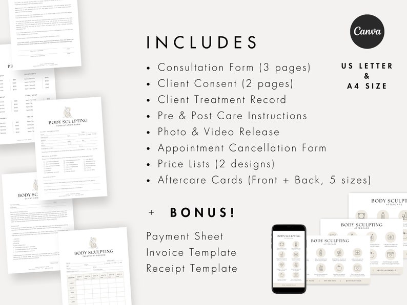 May include: A digital download of printable forms and templates for a body sculpting business. The forms include a consultation form, client consent form, client treatment record, pre and post care instructions, photo and video release, appointment cancellation form, price lists, and aftercare cards. The bonus items include a payment sheet, invoice template, and receipt template.