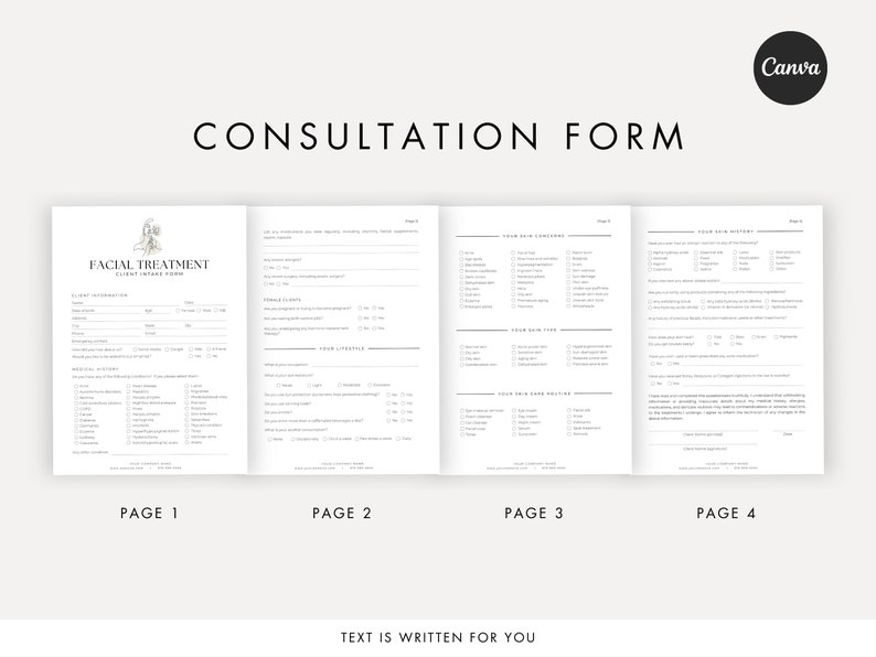 May include: A four-page consultation form for facial treatments. The form includes sections for client information, medical history, skin concerns, skin type, skin care routine, and desired outcome.