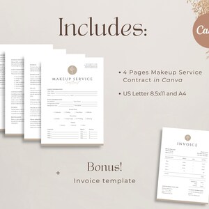 May include: A digital download of a 4-page makeup service contract template in Canva. The template is available in US Letter 8.5x11 and A4 sizes. The download also includes a bonus invoice template.