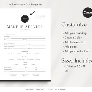May include: A black and white printable makeup service contract template with the text "Makeup Service Contract" at the top. The template includes sections for client information, event information, and a price breakdown. The text "Customize" and "Sizes Included" are listed on the right side of the page. The text "Digital Product // Edit in Canva" is at the bottom of the page.