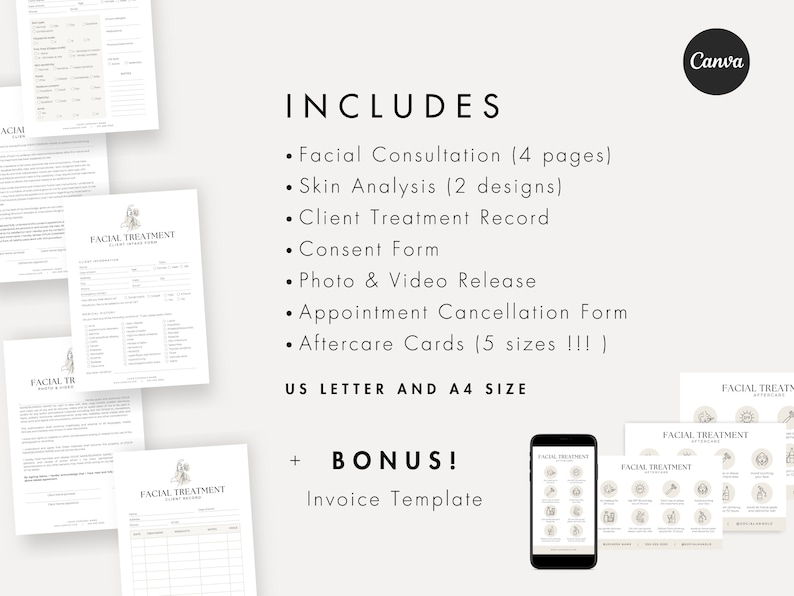 May include: A printable set of forms for facial treatment businesses. The set includes a facial consultation form, skin analysis forms, client treatment record, consent form, photo and video release form, appointment cancellation form, aftercare cards, and an invoice template. The forms are available in US Letter and A4 sizes.