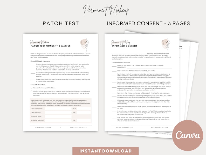 May include: Two pages of a document titled "Permanent Makeup" with the headings "Patch Test Consent & Waiver" and "Informed Consent". The document includes checkboxes and spaces for signatures.