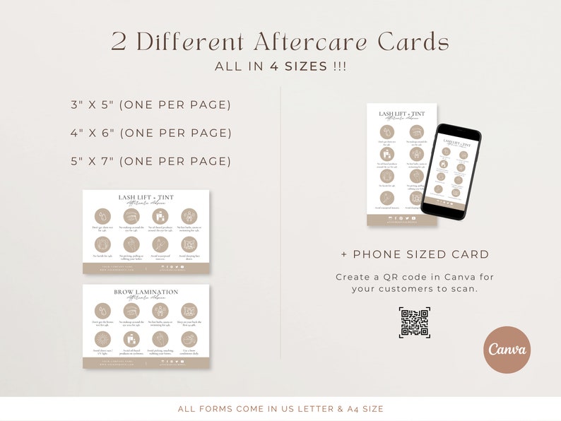 May include: Two printable aftercare cards for lash lift and tint, and brow lamination services. The cards are available in four sizes: 3 x 5 inches, 4 x 6 inches, 5 x 7 inches, and phone-sized. The cards feature a minimalist design with a light brown background and white text. The cards also include a QR code that can be used to create a phone-sized card in Canva.